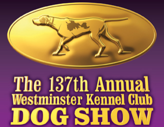 The Westminster Kennel Club Dog Show on Pet Life Radio