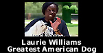 Laurie Williams on Greatest American Dog