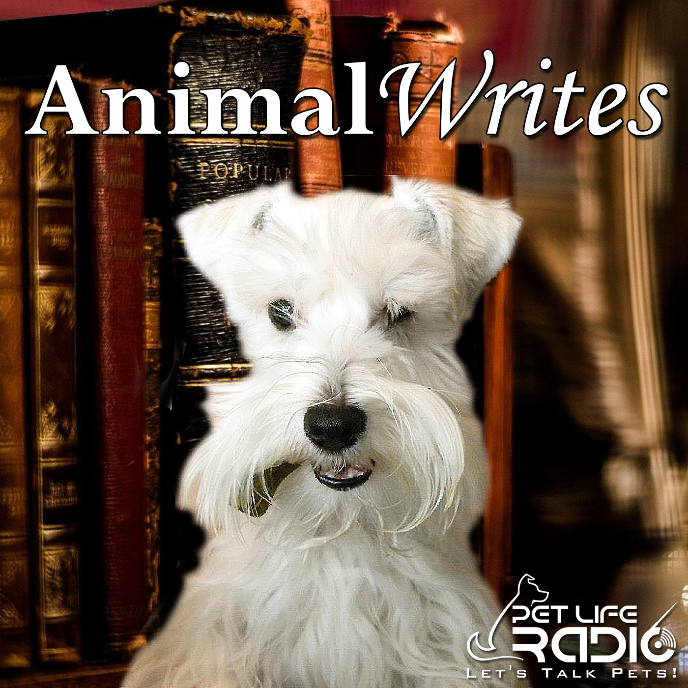 Animal Writes - Animal Writers and Best-selling Authors - Pets & Animals on Pet Life Radio (PetLifeRadio.com) Podcast artwork