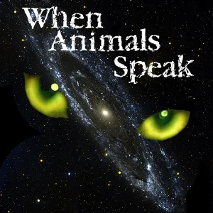 When Animals Speak on Pet Life Radio