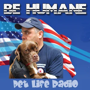 Be Humane on Pet Life Radio