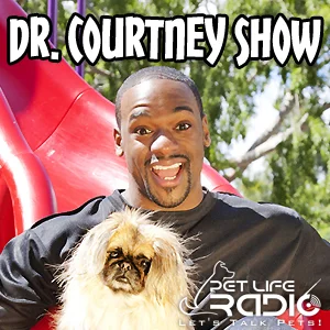 The Dr. Courtney Show on Pet Life Radio
