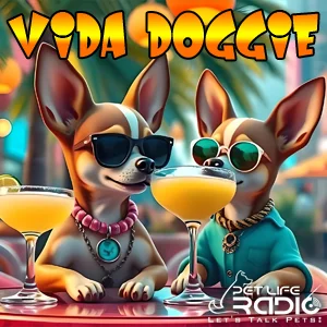 Vida Doggie  on Pet Life Radio