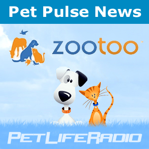 Pet Pulse News - Weekly Pet & Animal News from ZooToo.com - Pets & Animals on Pet Life Radio (PetLifeRadio.com)